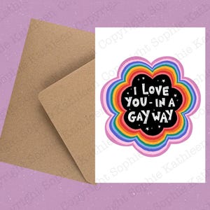 LGBTQ+ Grußkarte A6 Gay Pride I Love you in a Gay way Karte mit Umschlag / Valentinstag / Jubiläumskarte / Queer Liebeskarte
