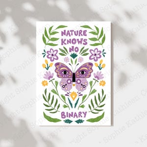 May include: A white card with a purple butterfly illustration surrounded by green leaves and yellow and purple flowers. The text "Nature Knows No Binary" is written in black letters.