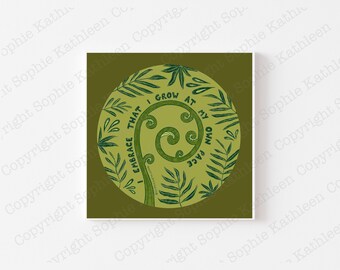 Positive affirmation art print ‘I embrace that I grow at my own pace’ / Positivity art print/ Self love art print / Square art print