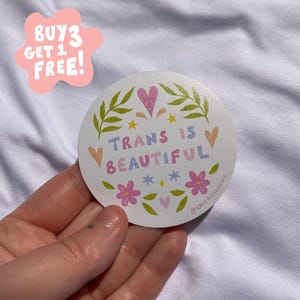 Trans is beautiful rights sticker / waterproof stickers / LGBTQ+ vinyl sticker / queer pride / trans pride / trans sticker