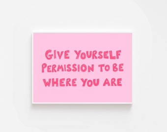 Self Love Art Print: Positive Affirmation, Feminist Home Decor