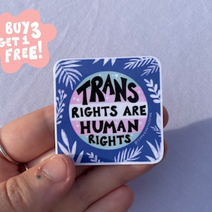 Trans rights are human rights sticker / waterproof stickers / LGBTQ+ vinyl sticker / queer pride / trans pride / trans lives matter