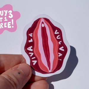 Viva la vulva vinyl sticker / feminist sticker / empowerment sticker / high quality vinyl sticker / waterproof sticker