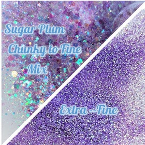 May include: Two samples of purple glitter, one with a chunky to fine mix and the other with an extra fine texture. The text "Sugar Plum Chunky to Fine Mix" is on the left side of the image and the text "Extra-Fine" is on the right side of the image.