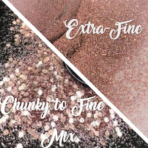 ROSE GOLD Extra-Fine Or Chunky to Fine Glitter Mix / Personalized Tumbler / Glitter Art / Ornament Crafts / DIY Jewelry / Wedding Gifts