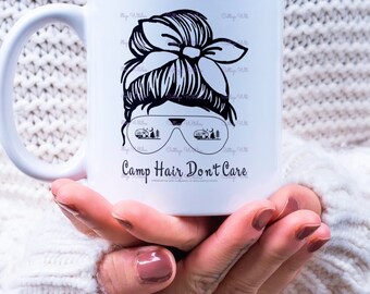 Camp Hair Don't Care Mom Bun SVG