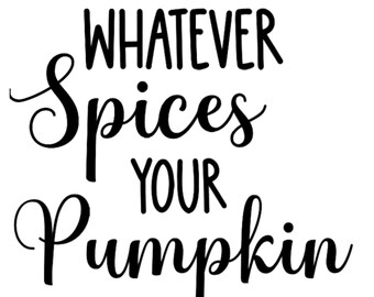 Pumpkin Spice Decal: Fall Home Decor DIY Project