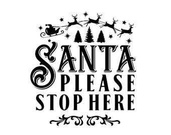 Santa Please Stop Here Vinyl Decal: Vintage Christmas DIY Decor