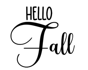 Hello Fall Decal • Decal Only • Porch Sign DIY • Housewarming gift