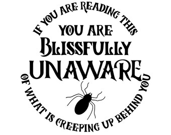 Halloween 'If You Are Reading This' Scary Spider Decal
