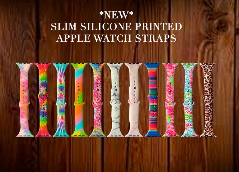 May include: A set of 10 colorful silicone Apple Watch bands with various printed designs. *NEW* SLIM SILICONE PRINTED APPLE WATCH STRAPS.