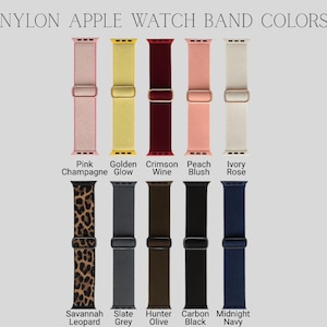 May include: A selection of nylon Apple Watch straps in a range of colours, such as pink, yellow, crimson, peach, and ivory. Other straps include leopard print, grey, olive, black, and navy. The text "NYLON APPLE WATCH BAND COLORS" is at the top.