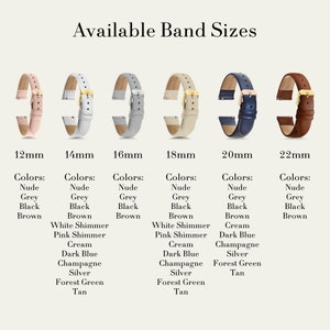 May include: A chart titled Available Band Sizes displaying six leather watch bands in pink, white, grey, beige, dark blue, and brown. Each band is labeled with sizes ranging from 12mm to 22mm, accompanied by lists of available color options.
