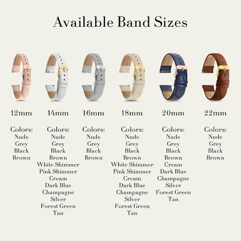 May include: A chart titled Available Band Sizes displaying six leather watch bands in pink, white, grey, beige, dark blue, and brown. Each band is labeled with sizes ranging from 12mm to 22mm, accompanied by lists of available color options.