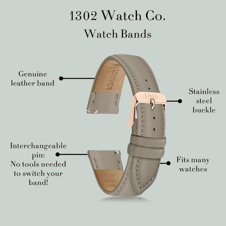 Puede incluir: Una correa de reloj de cuero gris con una hebilla de acero inoxidable. La correa est&aacute; etiquetada como "Genuine leather band" e "Interchangeable pin: No tools needed to switch your band!". El texto "1302 Watch Co. Watch Bands" est&aacute; en la parte superior.
