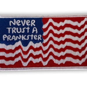 Never Trust A Prankster Patch