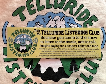 Telluride Listening Club Bumper Sticker