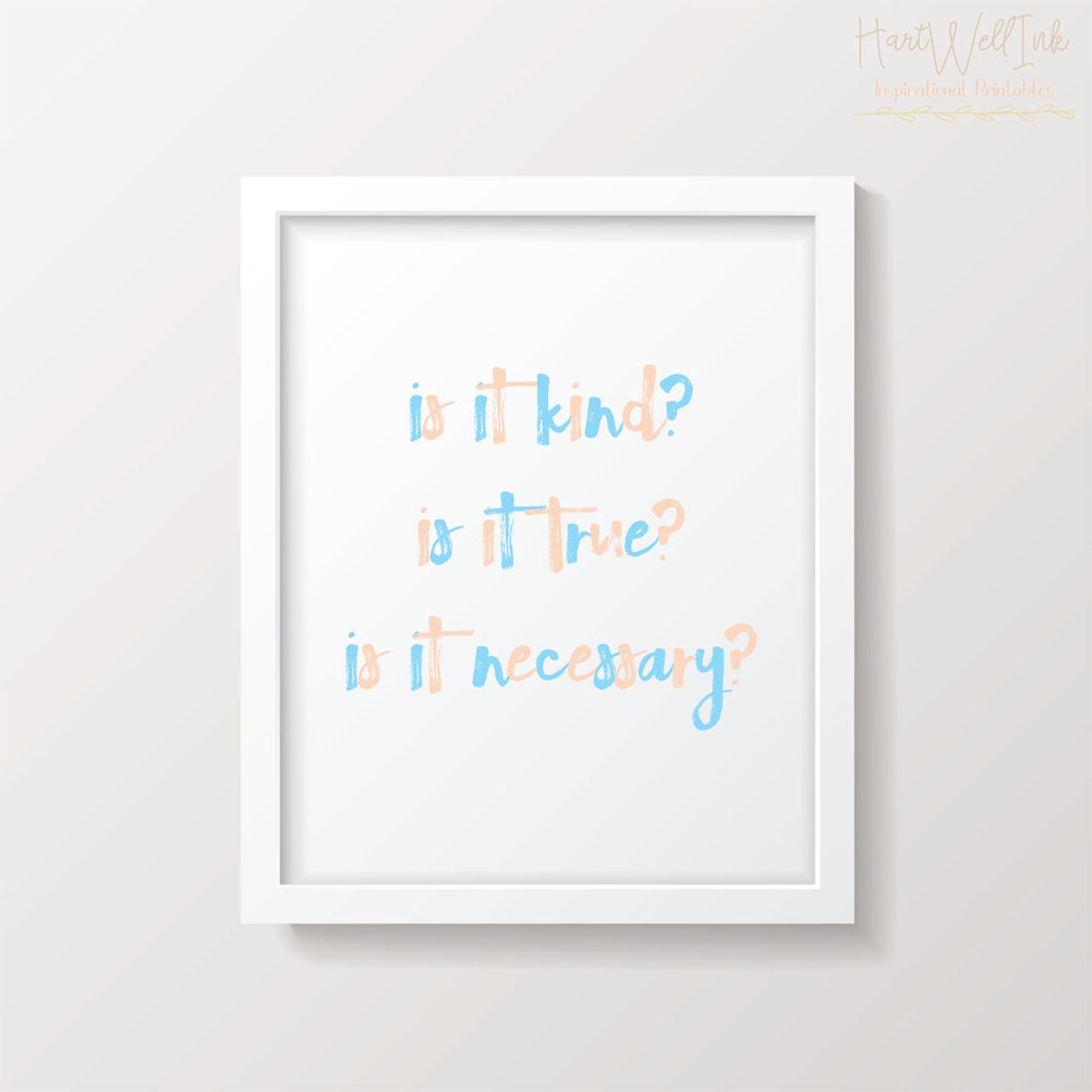 Is It Kind is It True is It Necessary Print, Printable Quote, Wall ...