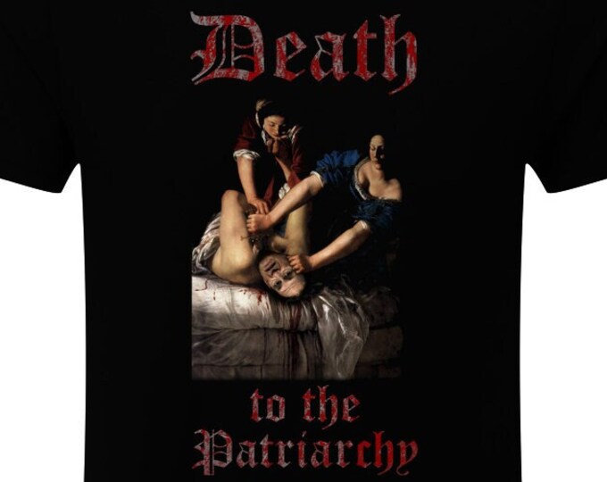 Death to the Patriarchy Unisex Shirt