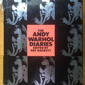 The Andy Warhol Diaries, 1989, Edited by Pat Hackett, Hardbound Book, 807 pages, Controversial, American Culture