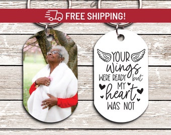 Your Wings Were Ready Memorial Keychain, Remembering a Loved One, Sympathy Gift For Loss of Mother, Memorial Gift For Loss of Father