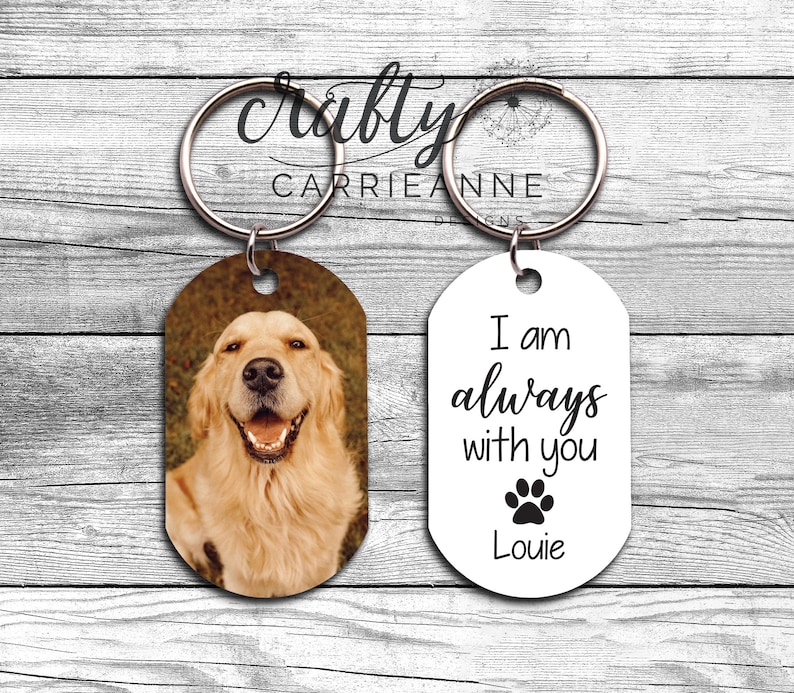 I am Always With You Pet Keychain, Pet Loss Gift, Pet Sympathy Gift, Custom Dog Picture Keychain, Pet Memorial Gift, Dog Remembrance Gift