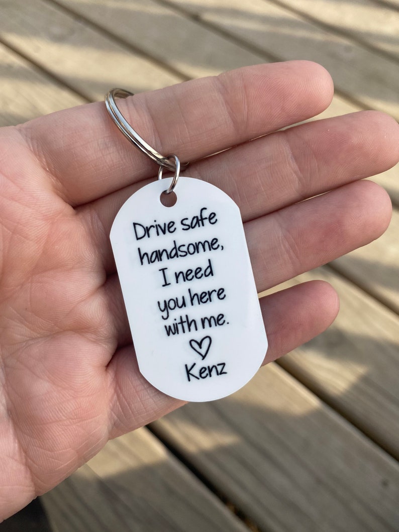 Drive Safe Handsome Double Sided Keychain Custom Photo Etsy