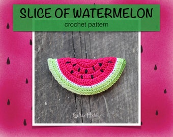 WATERMELON SLICE Crochet Pattern for beginners