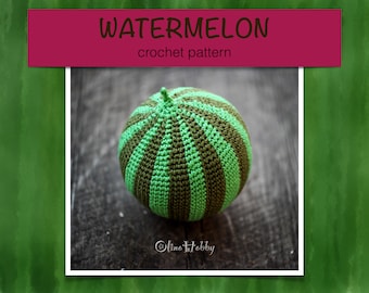 WATERMELON Crochet Pattern for beginners