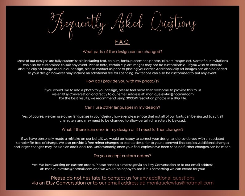 May include: A frequently asked questions (FAQ) page with a pink background and black text. The page provides information about customizing designs, adding photos, using different languages, and handling errors or changes. It also includes contact information for the seller.