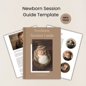 Op de afbeelding: Een sjabloon voor een gids voor newborn fotoshoots. De omslag heeft een bruine achtergrond met de tekst "Newborn Session Guide" en een foto van een baby die slaapt in een houten emmer. De tekst "Uw bedrijfsnaam" staat onderaan de omslag.