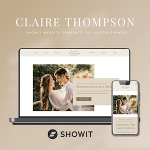 May include: A laptop and a smartphone display a website template for photographers. The website features a couple in a field with the text "Memories That Last A Lifetime" and the logo "Showit".