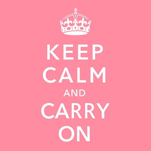 Keep Calm and Carry On image 2