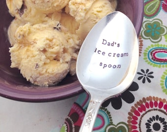 Dad's ice cream spoon, handstamped spoon, custom spoon, personalized spoon