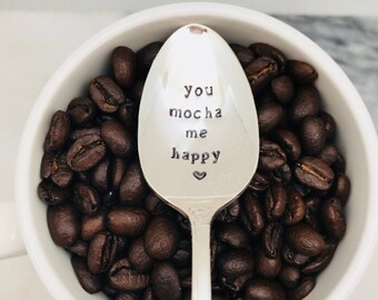 Handstamped coffee spoon, you mocha me happy, stamped coffee spoon