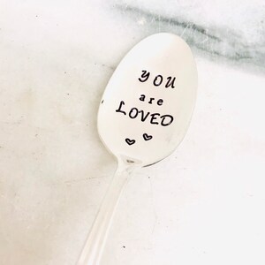 You are loved coffee spoon, handstamped coffee spoon, gift