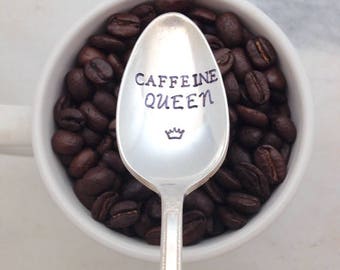 CAFFEINE QUEEN, crown, handstamped coffee spoon, coffee addict, spoon for tea