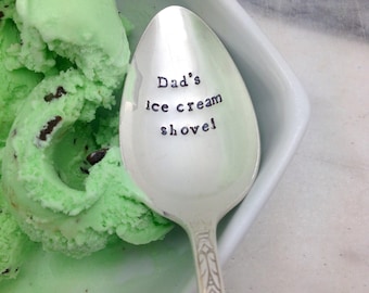 Dad's ice cream shovel, vintage ice cream spoon, custom stamped spoon, gift for dad