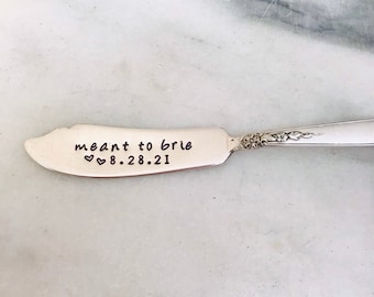 Stamped cheese spreader, best seller, engagement gift, meant to brie, custom cheese knife, personalized, wedding gift, vintage