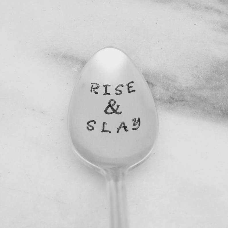 Rise and Slay handstamped vintage coffee spoon