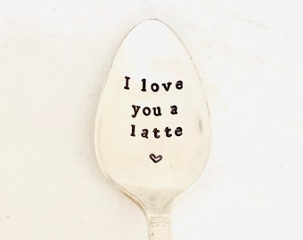 I love you a latte, coffee spoon, Valentine gift, anniversary