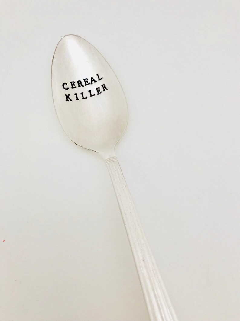 Cereal Killer Spoon Cereal Spoon Stamped Spoon Spoon for Etsy