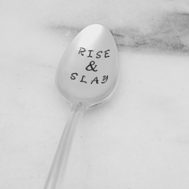 Rise and Slay handstamped vintage coffee spoon