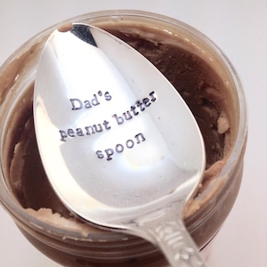 Dad&#39;s peanut butter spoon, custom vintage spoon, personalized spoon