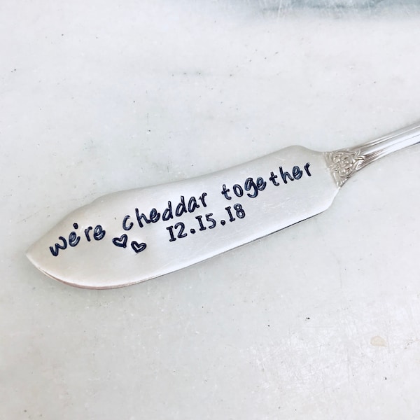 Stamped vintage cheese knife, we're cheddar together, anniversary gift, engagement gift, bridal shower, custom wedding, personalized wedding