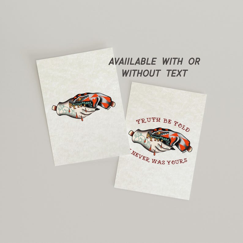 two identical printed materials, each with a hand-drawn illustration and text. The text on the materials reads "TRUTH BE FOLD" and "NEVER WAS YOURS".