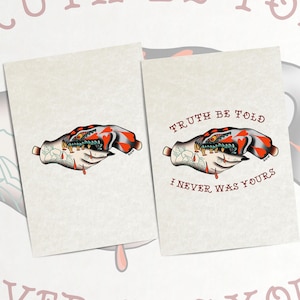 two identical hand-drawn illustrations of a tattooed hand with a skull design, accompanied by the text "TRUTH BE TOLD I NEVER WAS YOURS" in a red and black color scheme.