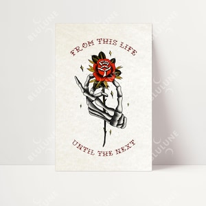 From This Life Until the Next Poster - Traditional Tattoo Art