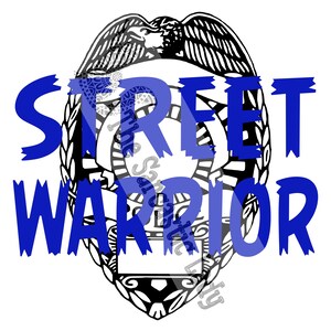 Street Warrior - Police/LEO SVG