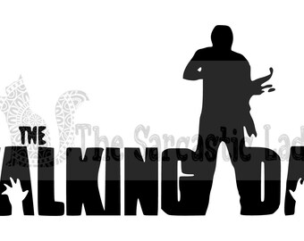Könnte beinhalten: Schwarz-weiße Silhouette eines Zombie-Vaters mit dem Text "The Walking Dad" in fetten Buchstaben.